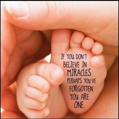 You Are a Miracle (Just Ask Your Baby!)